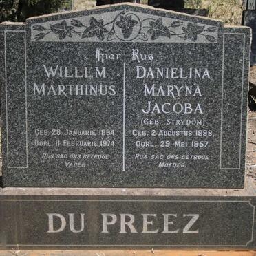 PREEZ Willem Marthinus, du 1894-1974 & Danielina Maryna Jacoba STRYDOM 1898-1957