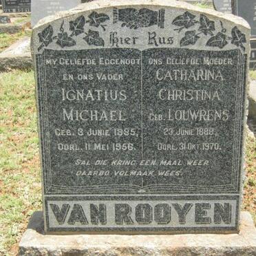ROOYEN Ignatius Michael, van 1885-1956 & Catharina Christina LOUWRENS 1888-1970