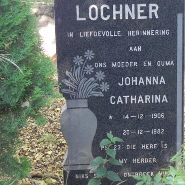 LOCHNER Johanna Catharina nee ERASMUS 1906-1982