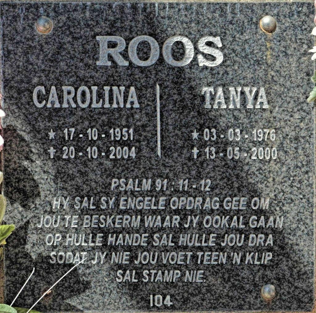 ROOS Carolina 1951-2004 :: ROOS Tanya 1976-2000