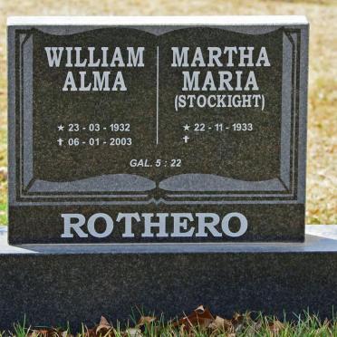 ROTHERO William Alma 1932-2003 &amp; Martha Maria STOCKIGHT 1933-