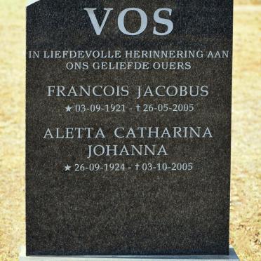 VOS Francois Jacobus 1921-2005 &amp; Aletta Catharina Johanna 1924-2005