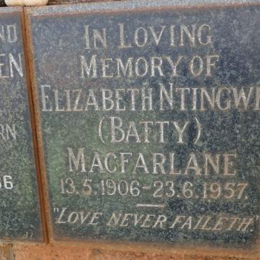 MACFARLANE Elizabeth Ntingwe nee BATTY 1906-1957