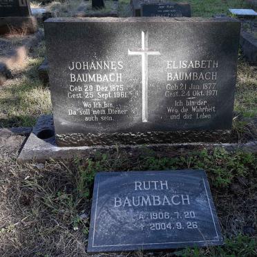 BAUMBACH Johannes 1875-1961 &amp; Elisabeth 1877-1971 :: BAUMBACH Ruth 1906-2004