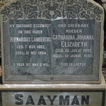 SAAYMAN Bernardus Lambertus 1882-1954 & Catharina Johanna Elizabeth 1893-1988 