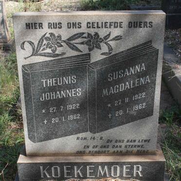 KOEKEMOER Theunis Johannes 1922-1962 &amp; Susanna Magdalena 1922-1962