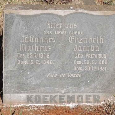 KOEKEMOER Johannes Matheus 1875-1940 &amp; Elizabeth Jacoba PRETORIUS 1882-1951
