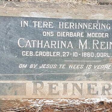 REINERS Catharina M. nee GROBLER 1880-1956