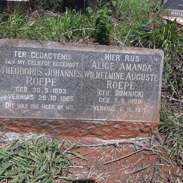 ROEPE Theodorus Johannes 1893-1965 &amp; Alice Amanda Wilhelmine Auguste DOMNICK 1898-1971
