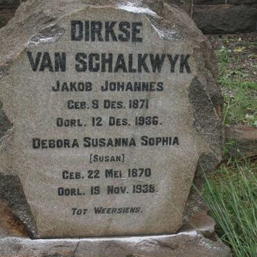 SCHALKWYK Jacob Johannes, DIRKSE van 1871-1936 & Debora Susanna Sophia 1870-1938