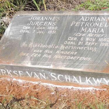 SCHALKWYK Johannes Jurgens, Dirkse van 1880-1951 & Adriana Petronella Maria RETIEF 1882-1963
