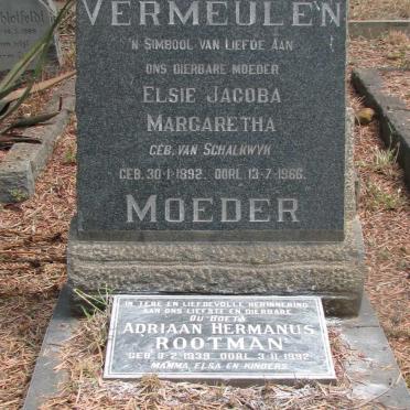 VERMEULEN Elsie Jacoba Margaretha nee VAN SCHALKWYK 1892-1966 :: ROOTMAN Adriaan Hermanus 1939-1992