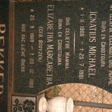 BEKKER Ignatius Michael 1908-1981 &amp; Elizabetha Margaretha BOOYZEN 1909-1982