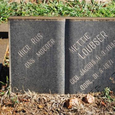 LOUBSER Mettie nee JACOBS 1894-1971