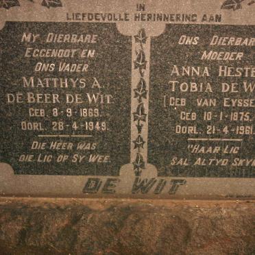 WIT Matthys A. de Beer, de 1869-1949 &amp; Anna Hester Tobia VAN EYSSEN 1875-1961