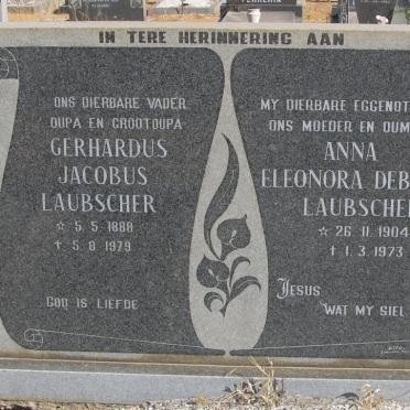 LAUBSCHER Gerhardus Jacobus 1888-1979 &amp; Anna Eleonora Debora 1904-1973