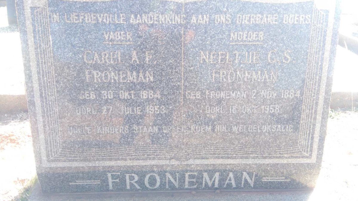 FRONEMAN Carel A.F. 1884-1953 &amp; Neeltjie G.S. FRONEMAN 1884-1958