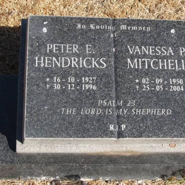 HENDRICKS Peter E. 1927-1996 &amp; MITCHELL Vanessa P. 1950-2004