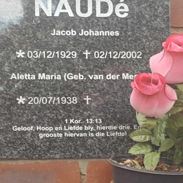 NAUDE Jacob Johannes 1929-2002 &amp; Aletta Maria VAN DER ME? 1938-