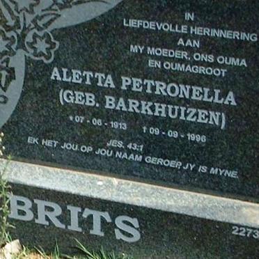 BRITS Aletta Petronella nee BARKHUIZEN 1913-1996