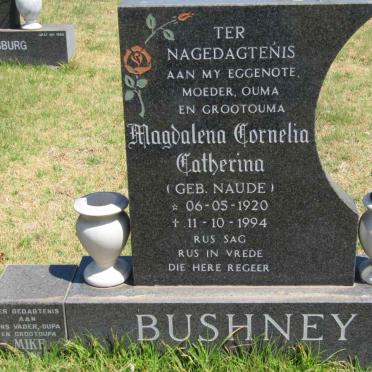 BUSHNEY Mike &amp; Magdalena Cornelia Catherina nee NAUDE 1920-1994