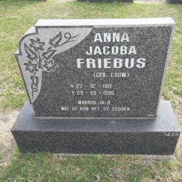 FRIEBUS Anna Jacoba nee LOUW 1911-1995