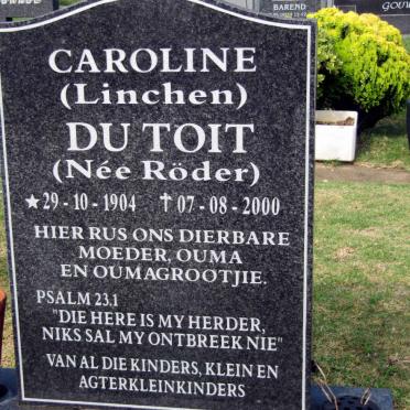 LINCHEN Caroline, Formerly du Toit nee RÖDER 1904-2000