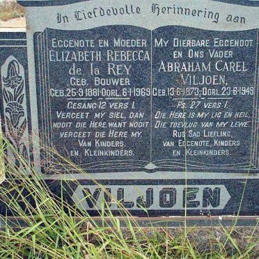VILJOEN Abraham Carel 1873-1949 &amp; Elizabeth Rebecca DE LA REY nee BOUWER  1881-1969