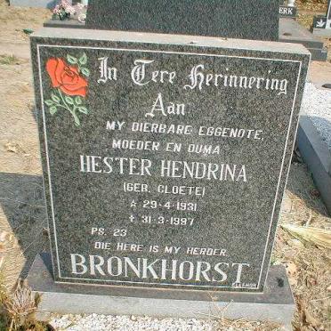 BRONKHORST Hester Hendrina nee CLOETE 1931-1997