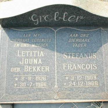 GROBLER Stefanus Francois 1909-1968 &amp; Letitia Jouna BEKKER 1926-1966
