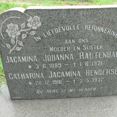 RAUTENBACH Jacamina Johanna 1889-1971 :: HENDERSEN Catharina Jacamina 1916-1972