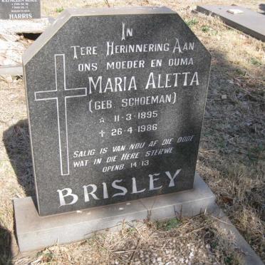 BRISLEY Maria Aletta nee SCHOEMAN 1895-1986