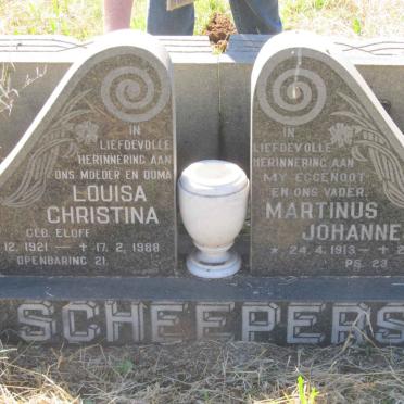 SCHEEPERS Marthinus Johannes 1913-1984 &amp; Louisa Christina ELOFF 1921-1988