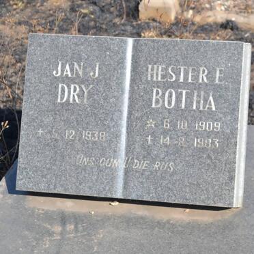 DRY Jan J. -1938 :: BOTHA Hester E. 1909-1993