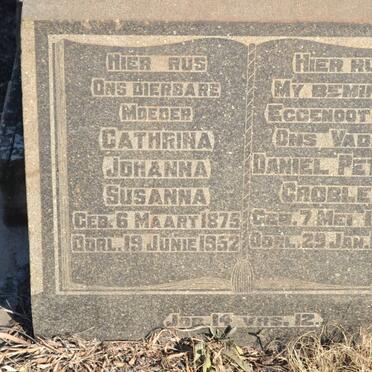 GROBLER Daniel Petrus 1867-1941 &amp; Cathrina Johanna Susanna 1875-1952