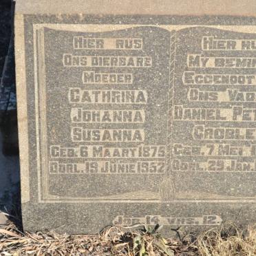 GROBLER Daniel Petrus 1867-1941 &amp; Cathrina Johanna Susanna 1875-1952