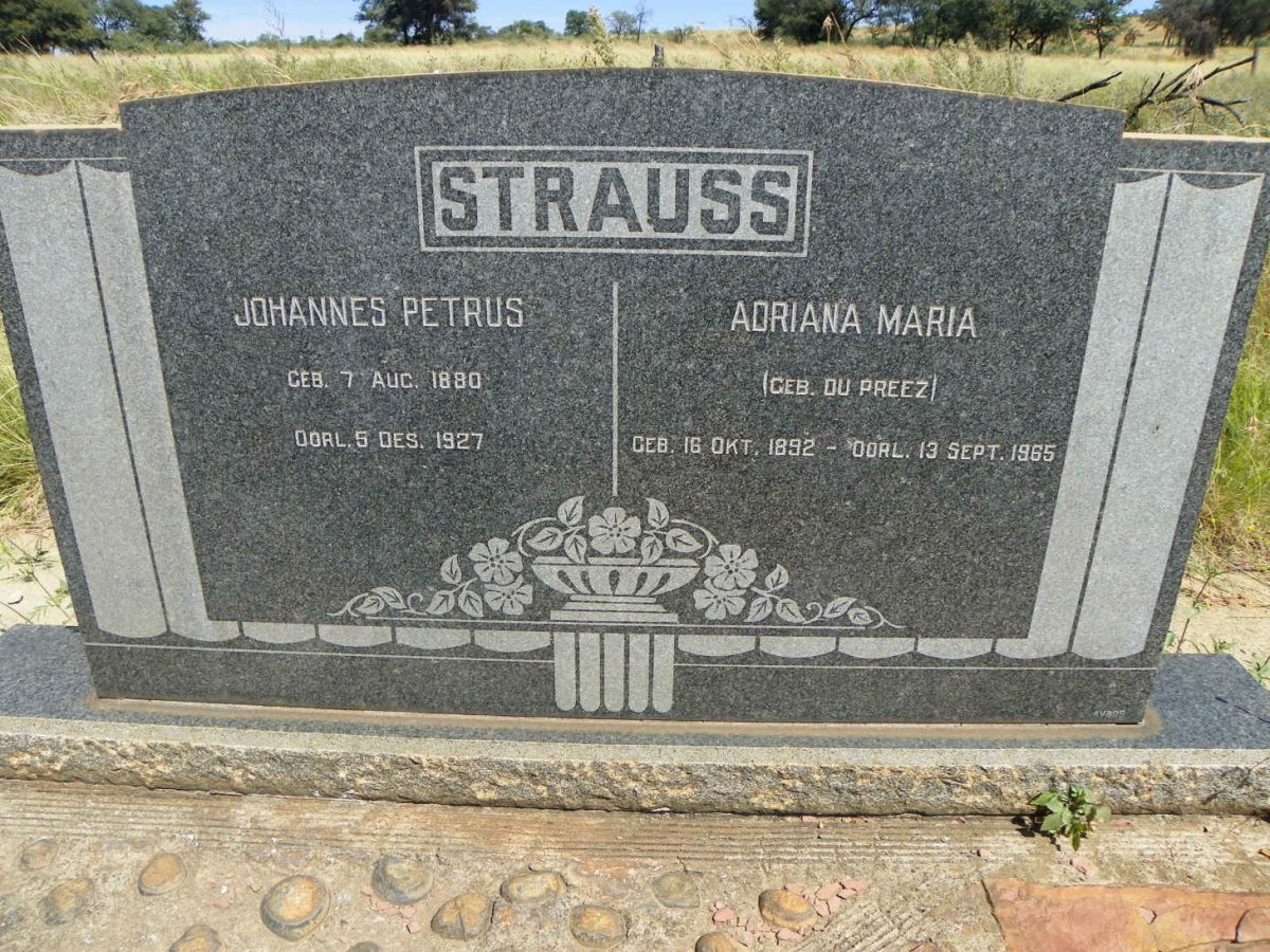 STRAUSS Johannes Petrus 1880-1927 &amp; Adriana Maria DU PREEZ 1892-1965