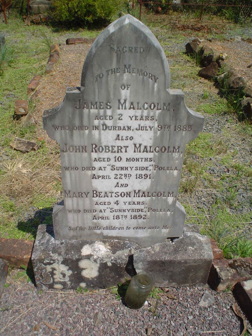 MALCOLM James -1895 :: MALCOLM John Robert -1891 :: MALCOLM Mary Beatson -1892