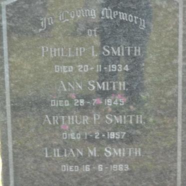 SMITH Phillip I. -1934 :: SMITH Ann -1945 :: SMITH Arthur P. -1957 :: SMITH Lillian M. -1963