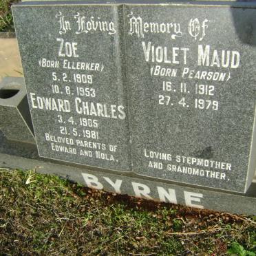 BYRNE Edward Charles 1905-1981 &amp; Zoe ELLERKER 1909-1953 :: Violet Maud PEARSON 1912-1979