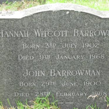 BARROWMAN John 1900-1968 &amp; Hannah Witcott 1902-1968