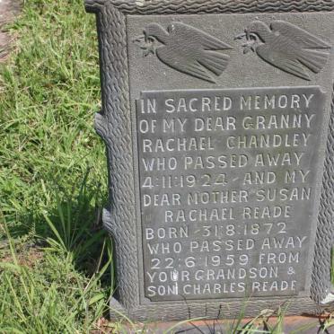 CHANDLEY Racheal -1924 :: READE Susan Racheal 1872-1959