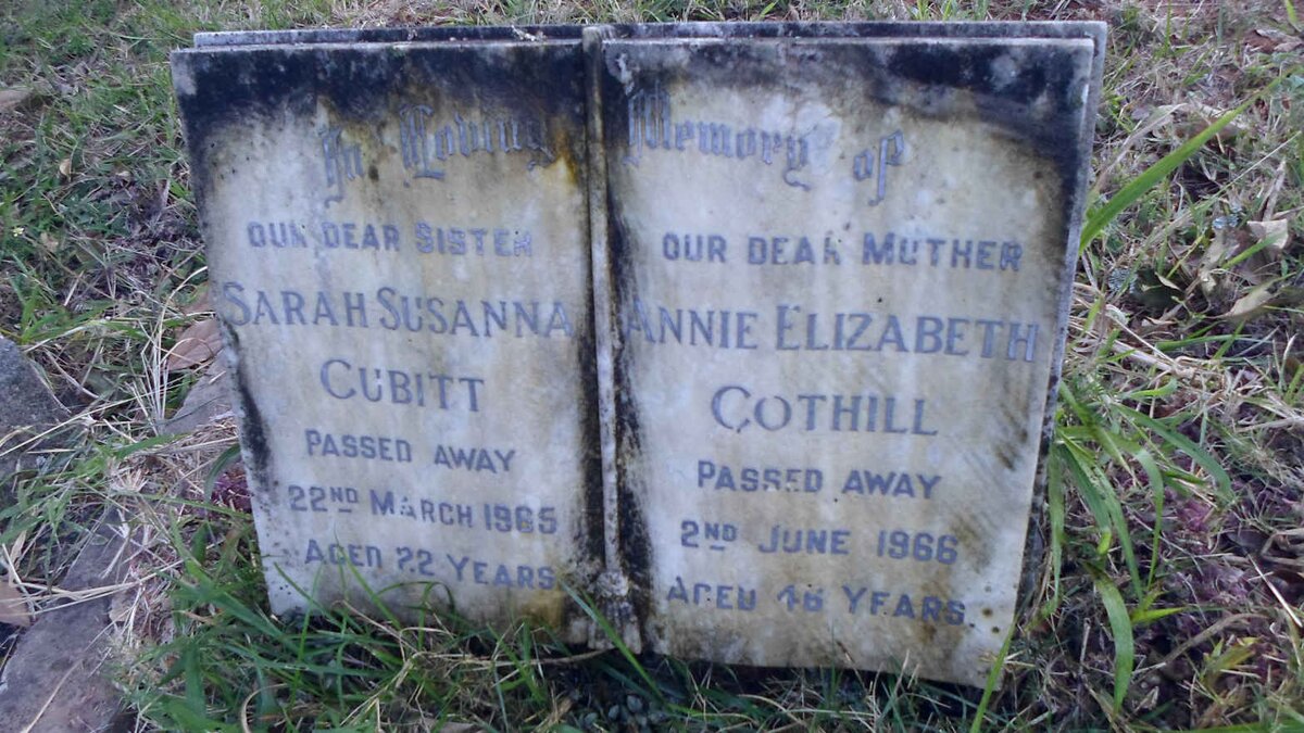 CUBITT Sarah Susanna -1965 :: COTHILL Annie Elizabeth -1966