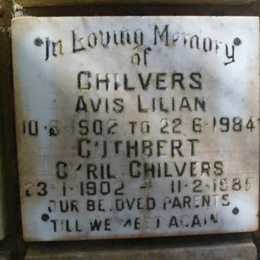CHILVERS Cuthbert Cyril 1902-1985 &amp; Avis Lilian 1902-1984