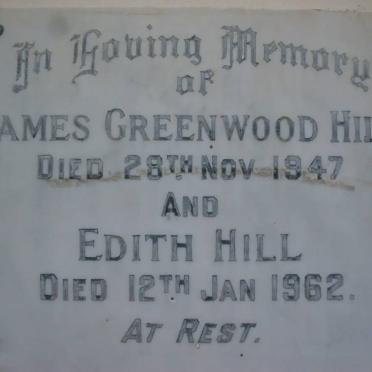 HILL James Greenwood -1947 &amp; Edith -1962