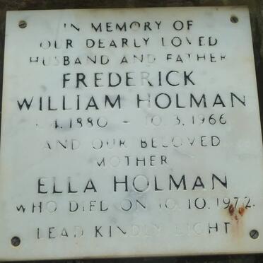 HOLMAN Frederick William 1880-1966 &amp; Ella -1972
