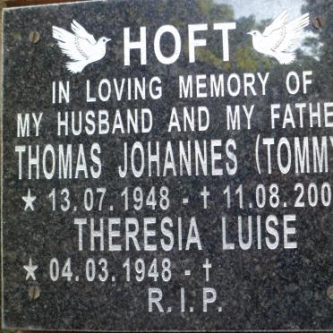 HOFT Thomas Johannes 1948-2007 &amp; Theresia Luise 1948-