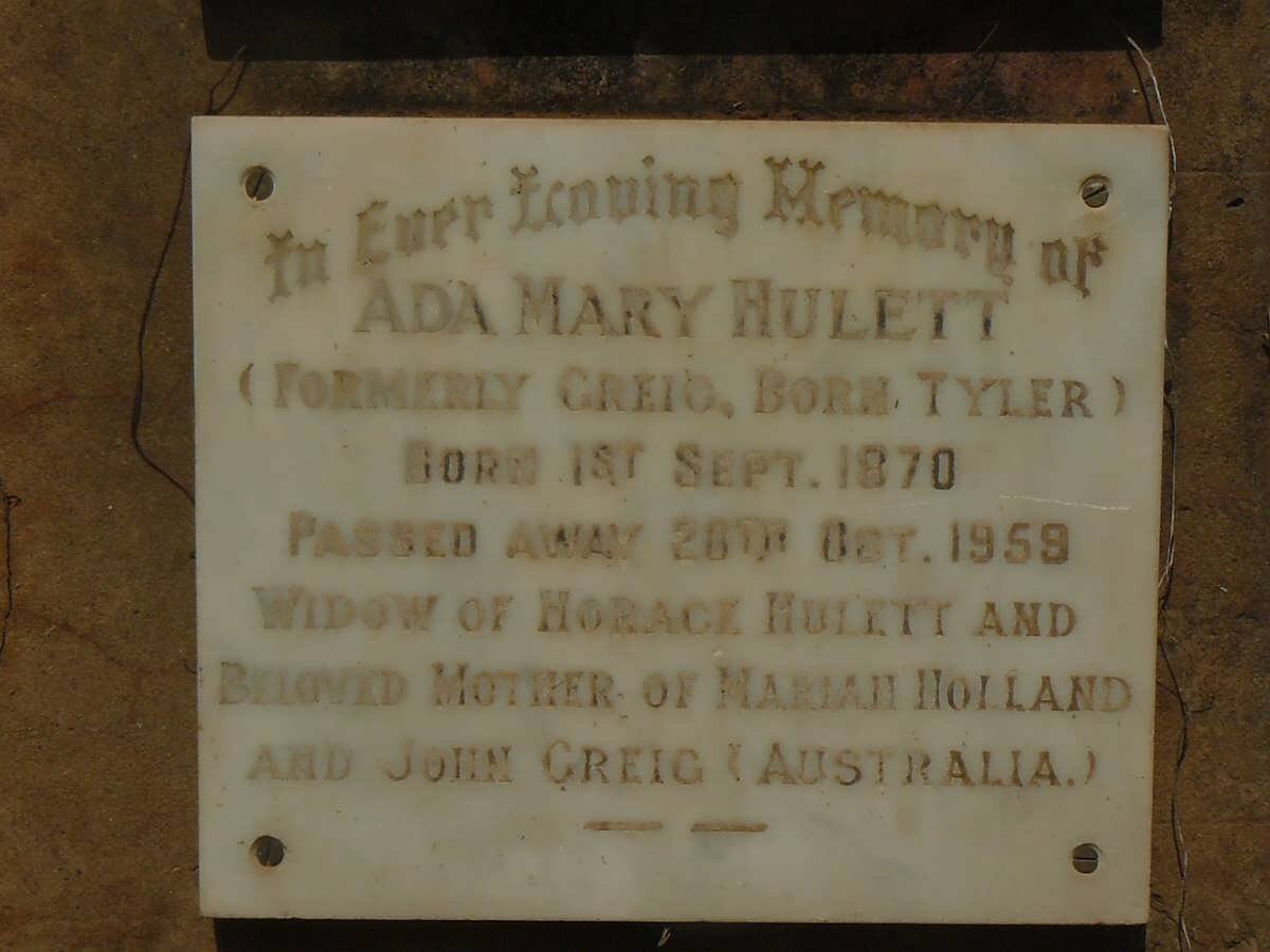 HULETT Ada Mary  formerly GREIG nee TYLER 1870-1959