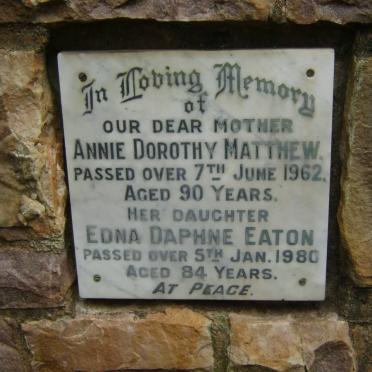 MATTHEW Annie Dorothy -1962 :: EATON Edna Daphne -1980
