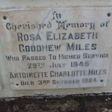 MILES Rosa Elizabeth Goodhew -1945 :: MILES Antoinette Charlotte -1964